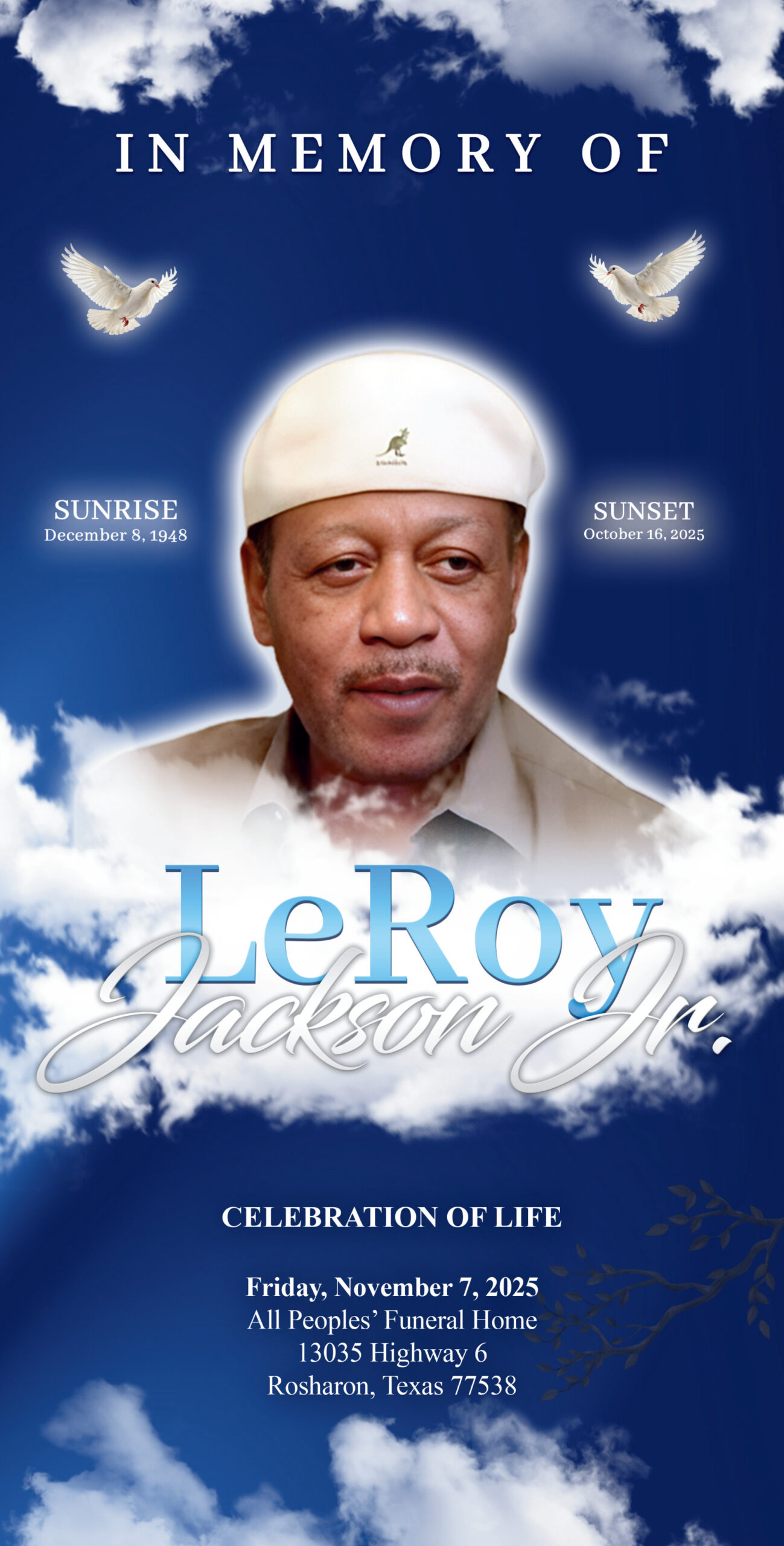 LeRoy Jackson Jr. 1948-2025 LeRoy Jackson Jr. 1948-2025