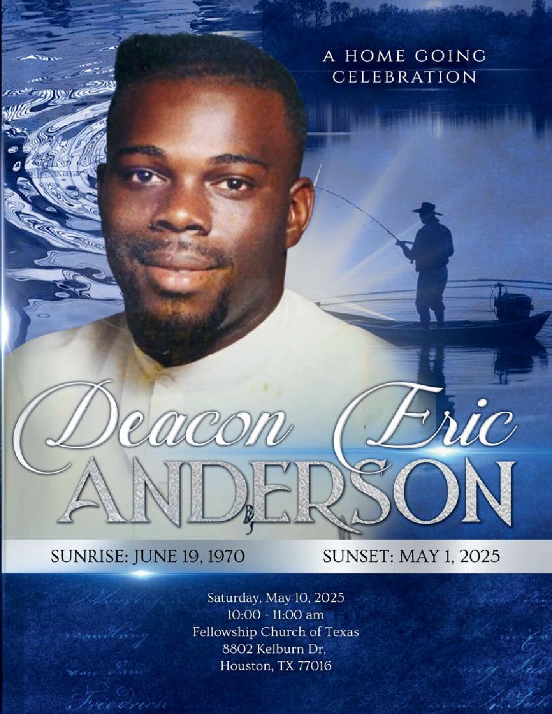 Deacon Eric Anderson 1970 – 2025