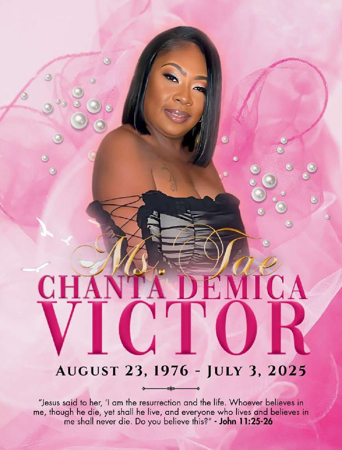Chanta Demica Victor 1976 – 2025