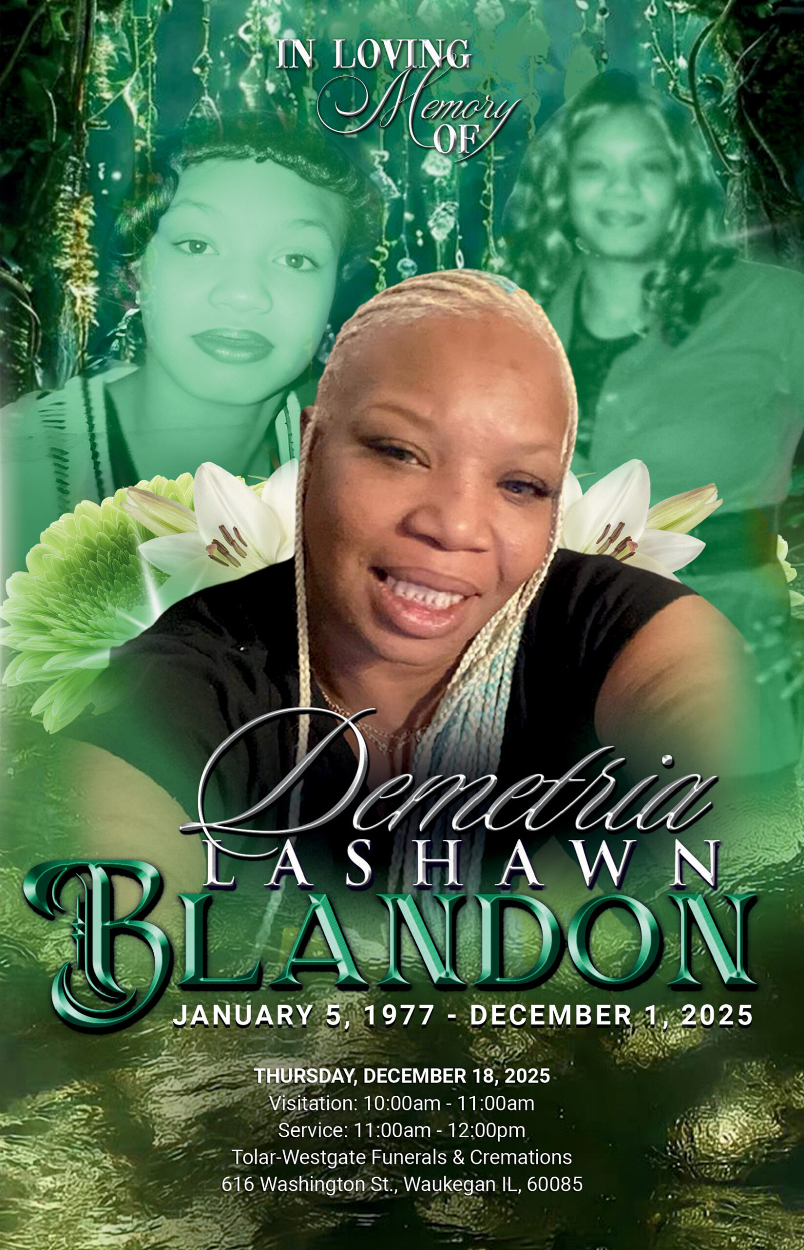 Demetria LaShawn Blandon 1977-2025