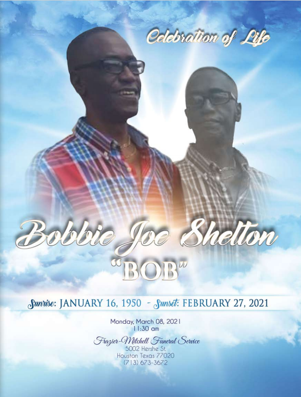 Bobbie Joe Shelton ”BOB” 1950 – 2021