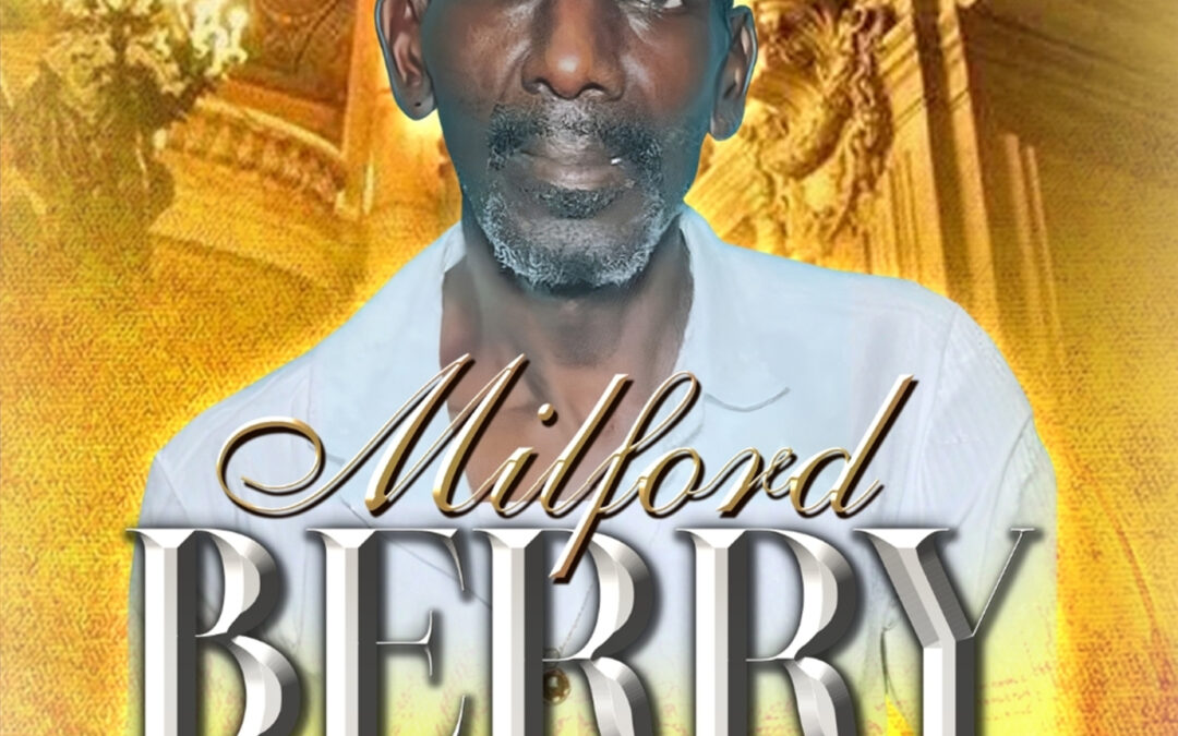 Milford Berry 1950-2026