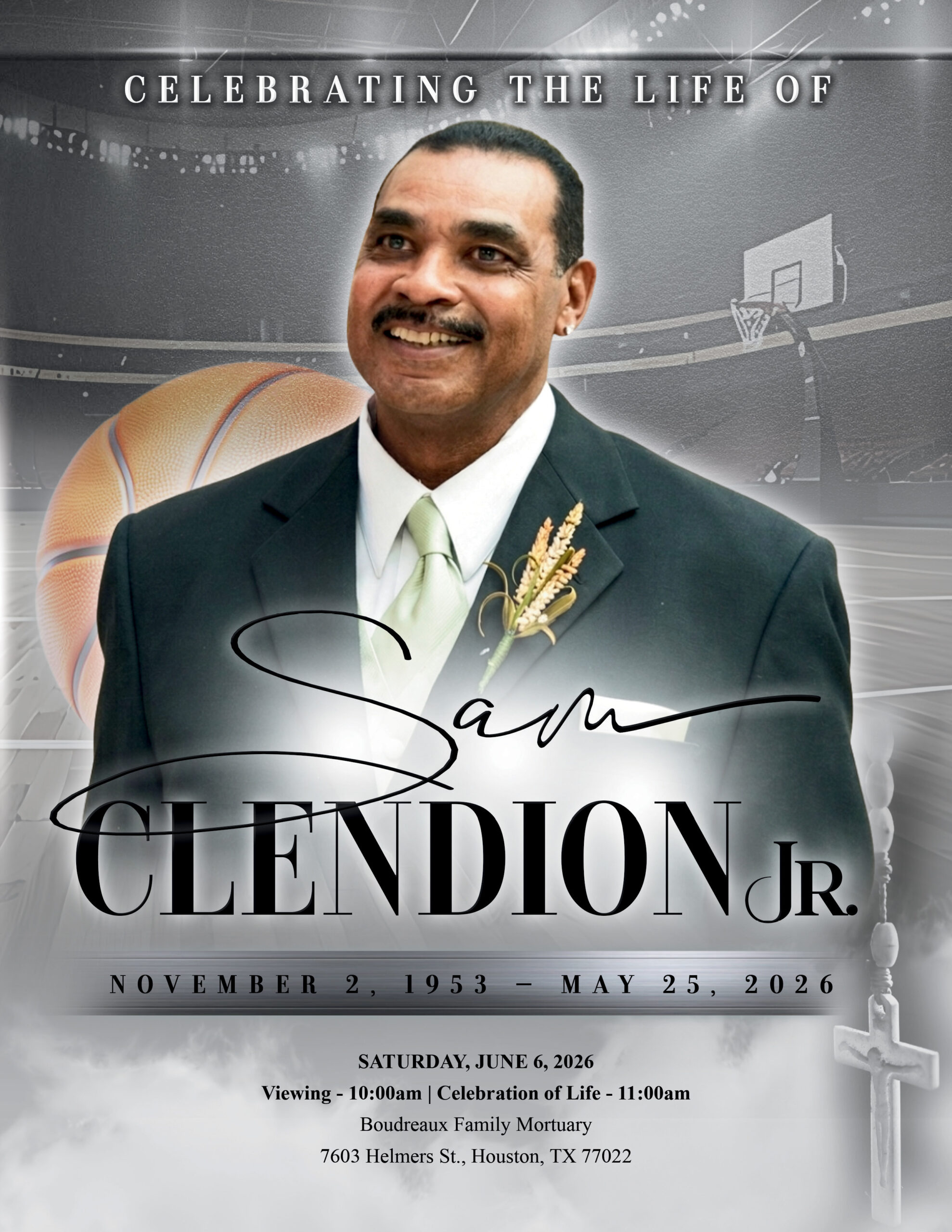 Sam Clendion Jr. 1953 – 2026