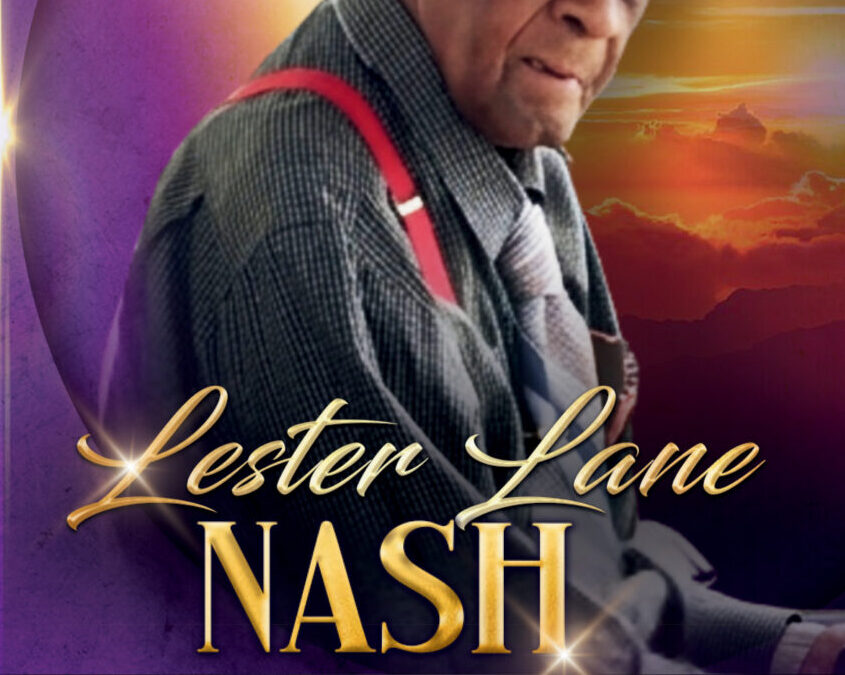 Lester Lane Nash 1937-2026