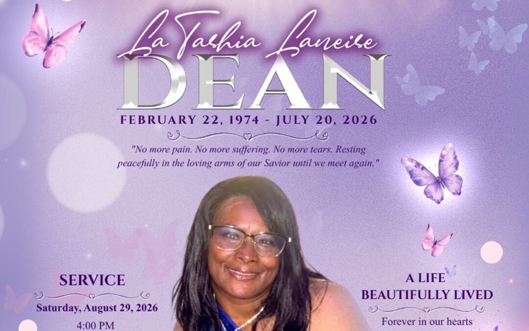 Latashia Laneise  Dean 1974 – 2026