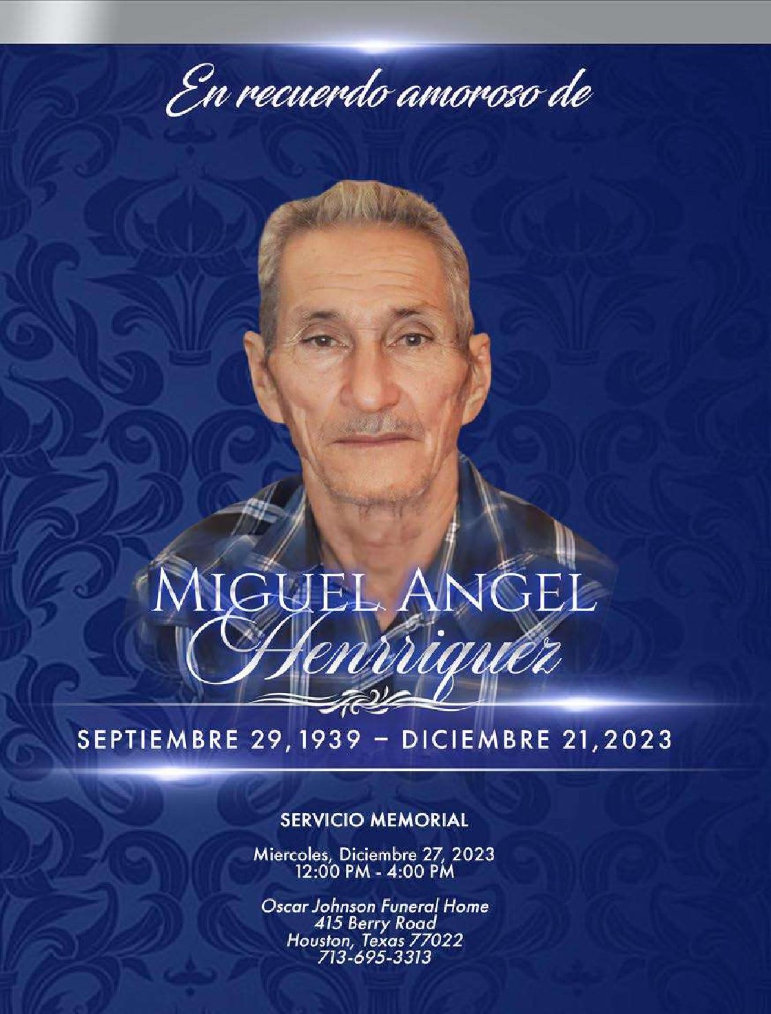 Miguel Angel Henrriquez 1939 – 2023