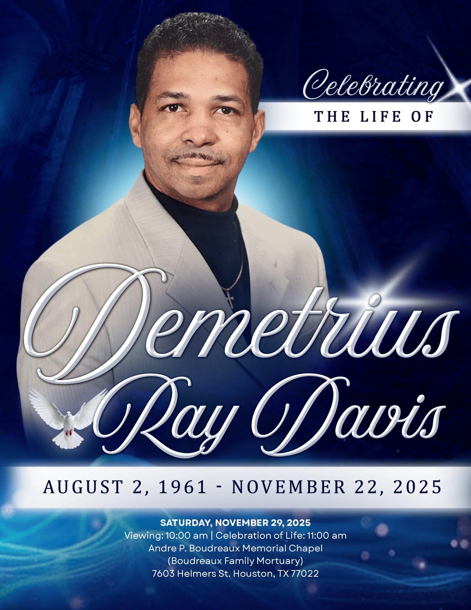 Demetrius Ray Davis 1961-2025 Demetrius Ray Davis 1961-2025