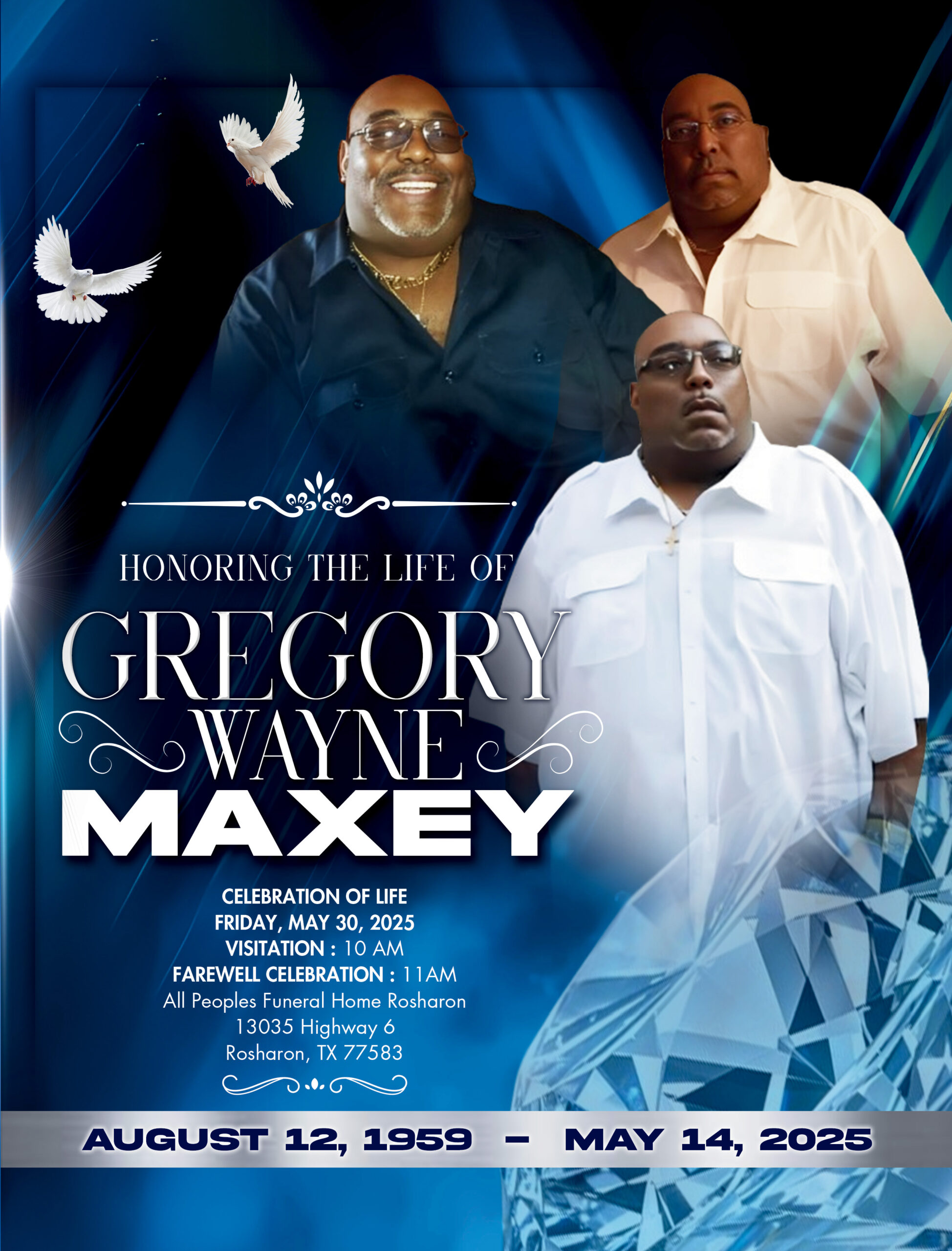 Gregory Wayne Maxey 1959 – 2025