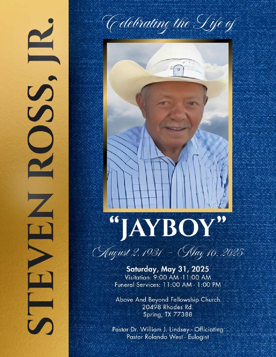 Steven Ross Jr. 1931 – 2025