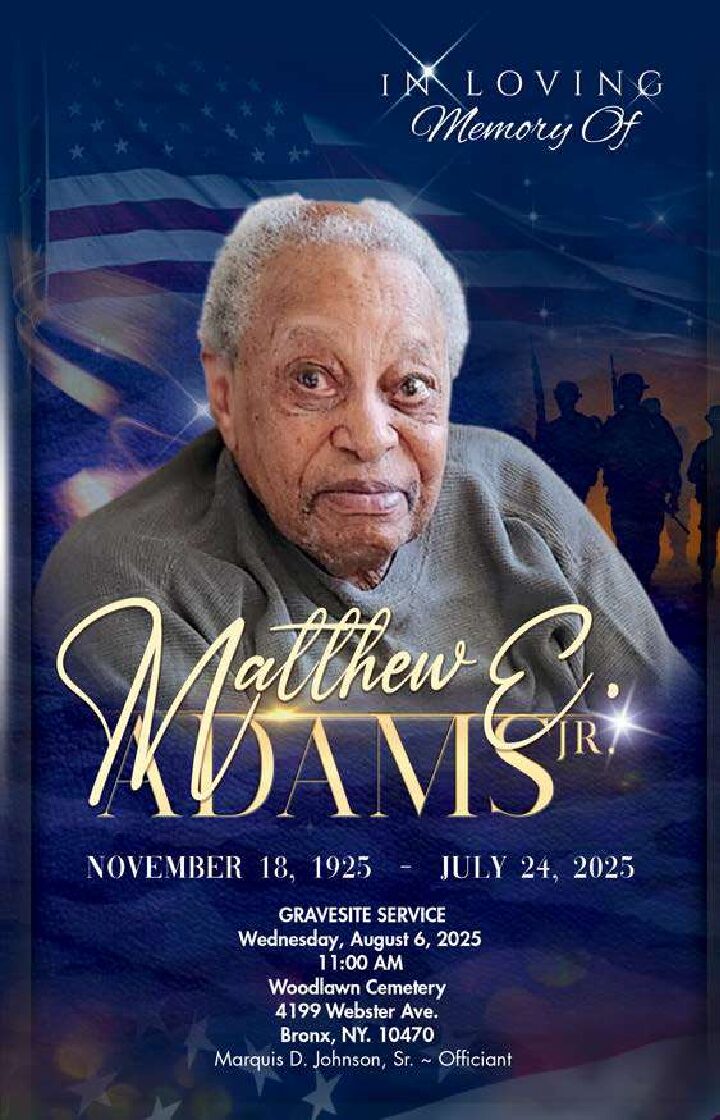 Matthew E. Adams Jr. 1925 – 2025
