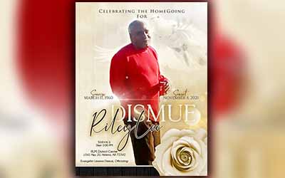 Riley Lee Dismue 1960-2021