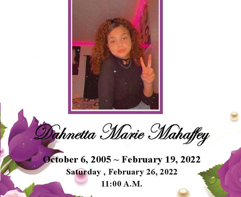 Dahnetta Marie Mahaffey 2005 – 2022