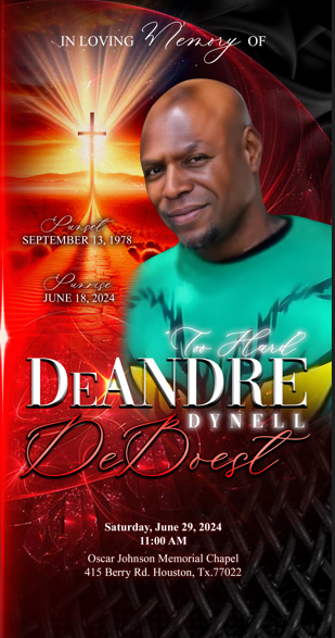 DeAndre Dynell DeBoest 1978-2024