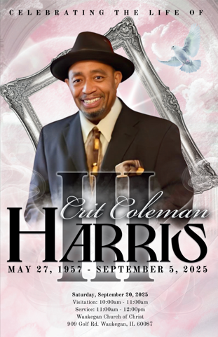 Crit Coleman Harris, III 1957 – 2025