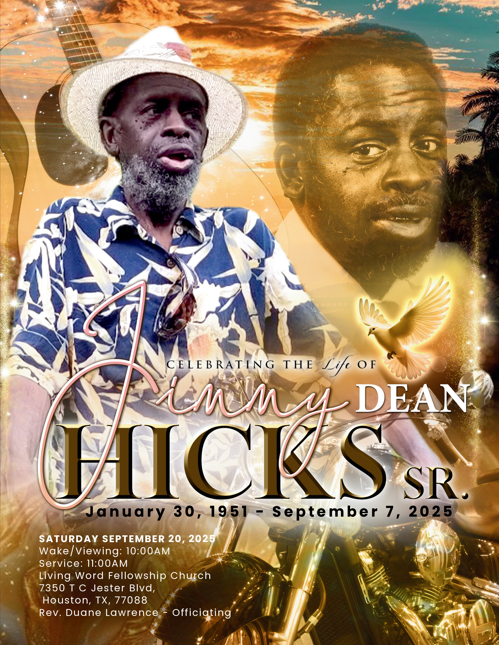 Jimmy Dean Hicks Sr. 1951-2025