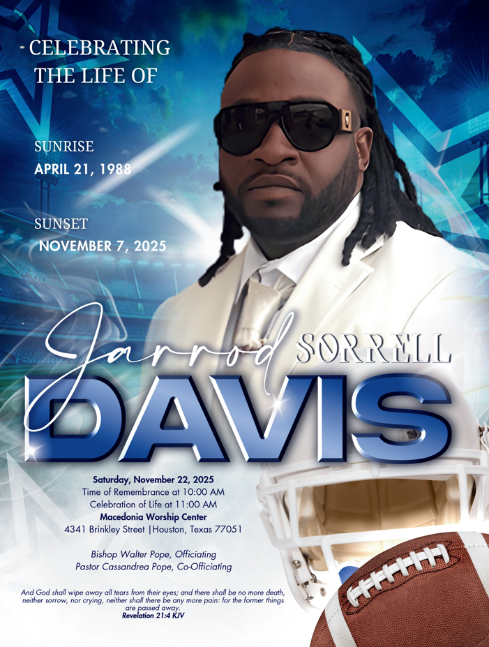 Jarrod Sorrell Davis 1988-2025 Jarrod Sorrell Davis 1988-2025